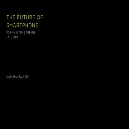 Future ofsmartphones tjandra