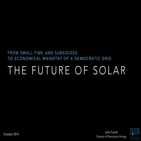 The Future of Solar Economics and Policy