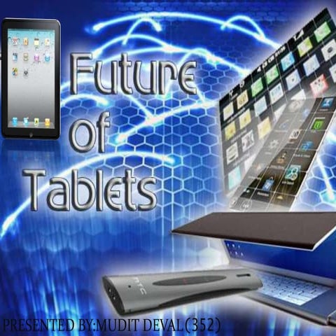 Future of tablets presentation
