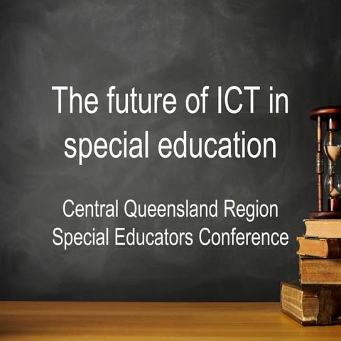 Future of ICT in special education