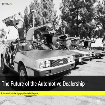 The Future of the Automotive Dealership