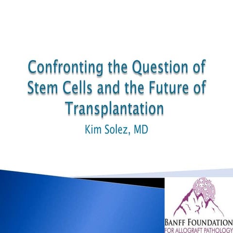 Solez Global Clinical Trial Committee Presentation Stem Cells and ...