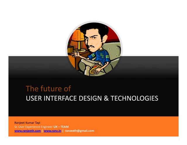 Future of user interface design
