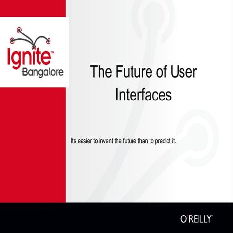 Future Of User Interfaces