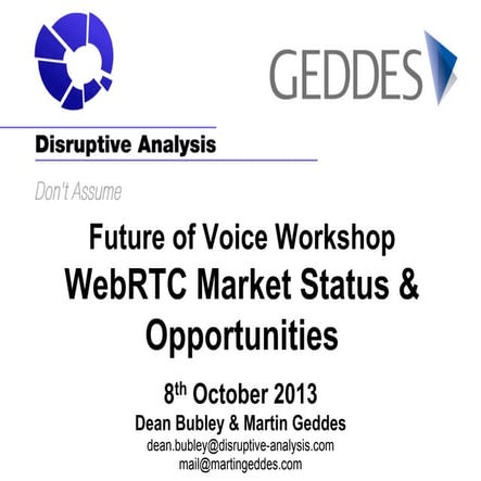 Future of Voice - WebRTC Market Status and Opportunities