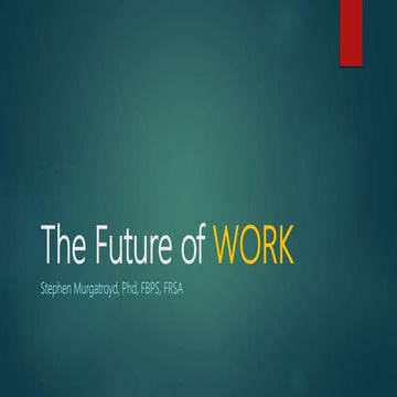 The Future of Work