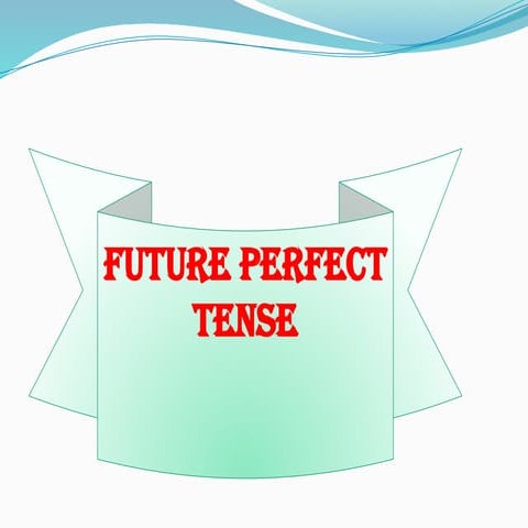 Future perfect.pptxtyytty ghgjjj hhgytr jjjhj