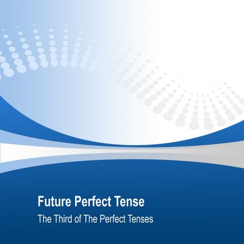 Future perfect 2 tense 10