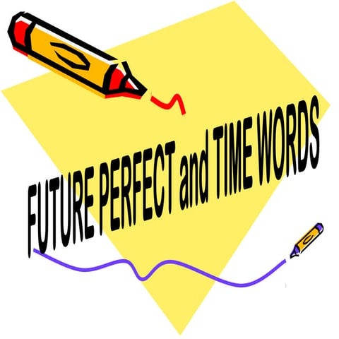 Future perfect tense 10°