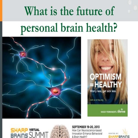 What is the future of per­sonal brain health? 