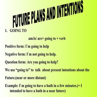 Future Plans And Intentions