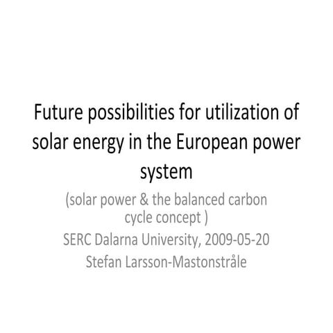 Presentation sunthetics b3_c_stefan_larssonmastonstrale 2015 | PPTX