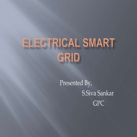 Electrical Smart Grid and Future Grid | PPTX