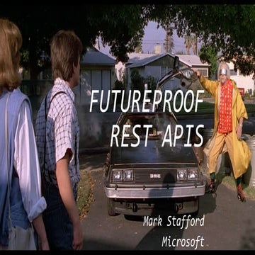 Futureproofing REST APIs