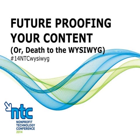 Future-Proofing Your Content