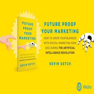 Future Proof Your Marketing by Kevin Getch
