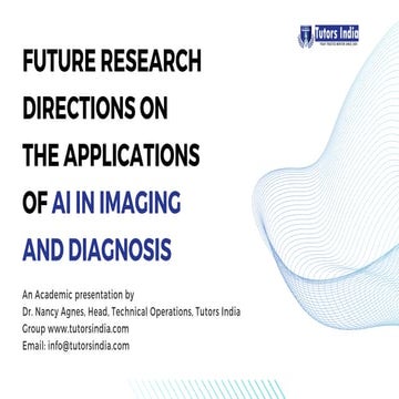 Future Research directions on the applications of AI in imaging and diagnosis...