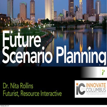 Future Scenario Planning Innovate Columbus Nita Rollins