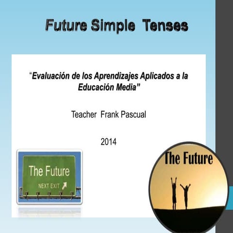 Future simple  tenses