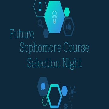Future sophomore course selection