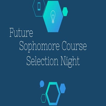Future sophomore course selection