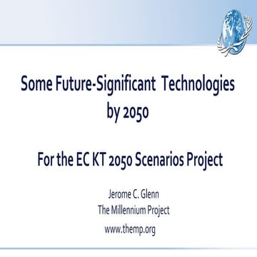 Some Increasingly Significant Technology by 2050 for the European Commisssion...