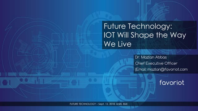 Future Technology - IOT Will Shape The Way We Live
