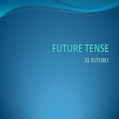 Future Tense