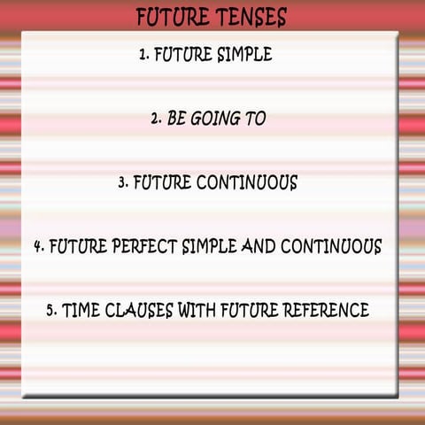 Future tenses- c1