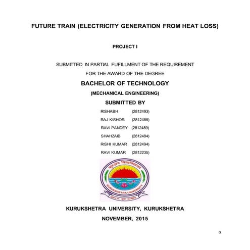 Future train (electricity generated from heat loss) report