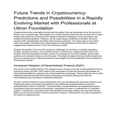 Future Trends in Cryptocurrency_ Predictions and Possibilities in a Rapidly E...