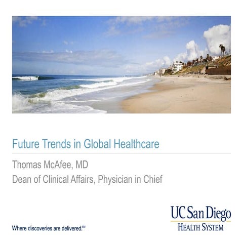 Future trends in global healthcare