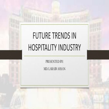 Future trends in hospitality industry