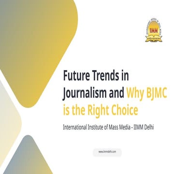 Future Trends in Journalism and Why BJMC is the Right Choice