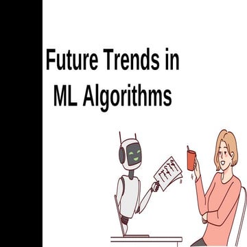 The Future Trends in ML Algorithms | IABAC