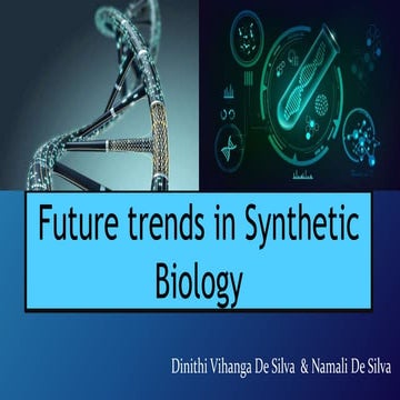 Future trends in synthetic biology 