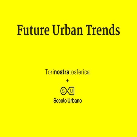 Six Urban Trends Shaping The Future Of Cities – NIJY