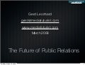 Futurist Gerd Leonhard on The Future Of Communications And Public Relations