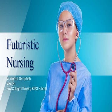 Futuristic Nursing ppt.pptx