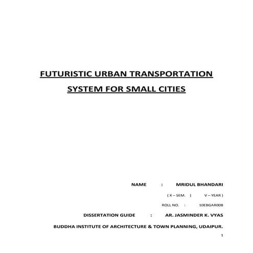 futuristic urban transit system for small cities_the dissertation