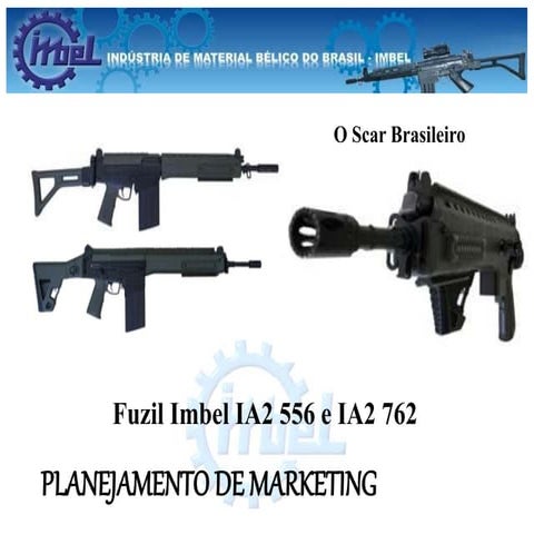Fuzil imbel ia2 556 e 762mm