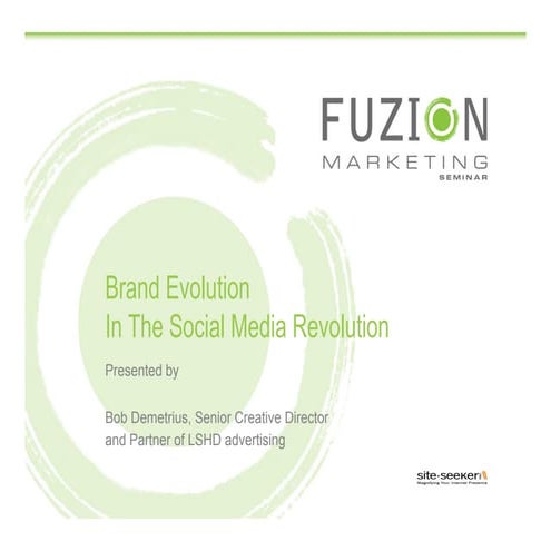 Fuzion Seminar Brand Evolution in Social Media Evolution