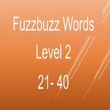 Fuzzbuzz words level 2 (2) | PPTX
