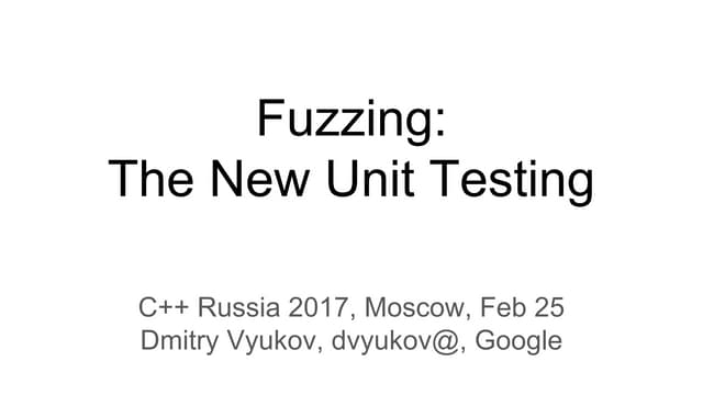 Fuzzing: The New Unit Testing