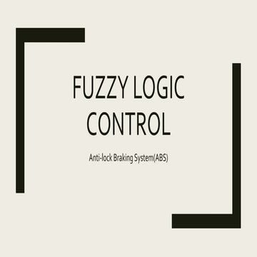 Fuzzy logic control (ABS)