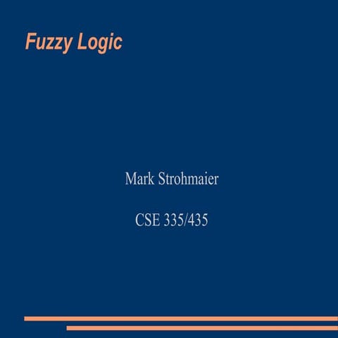 Fuzzy logic