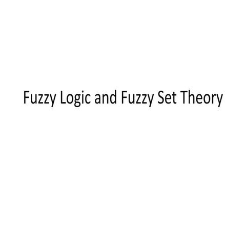 Fuzzy logic