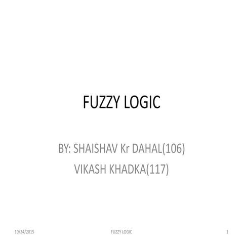 Fuzzy logic