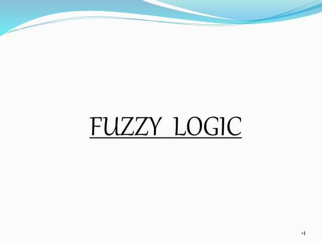 Fuzzy logic