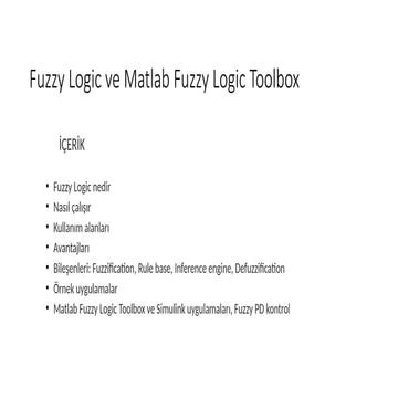 Fuzzy Logic and Matlab Fuzzy Logic Toolbox | PPTX